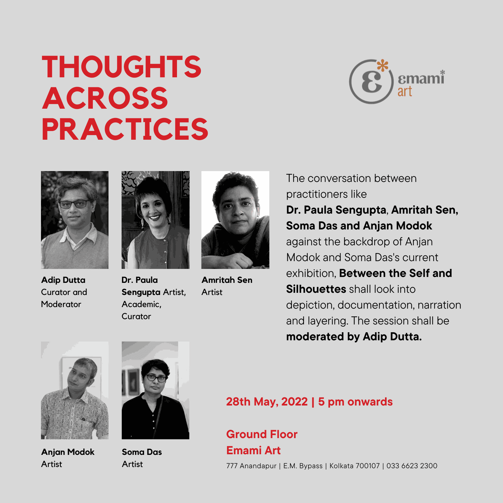 Thoughts across Practices a conversation against the backdrop of, Between the Self and Silhouettes Saturday, 28th May 2022 5:00 pm onwards