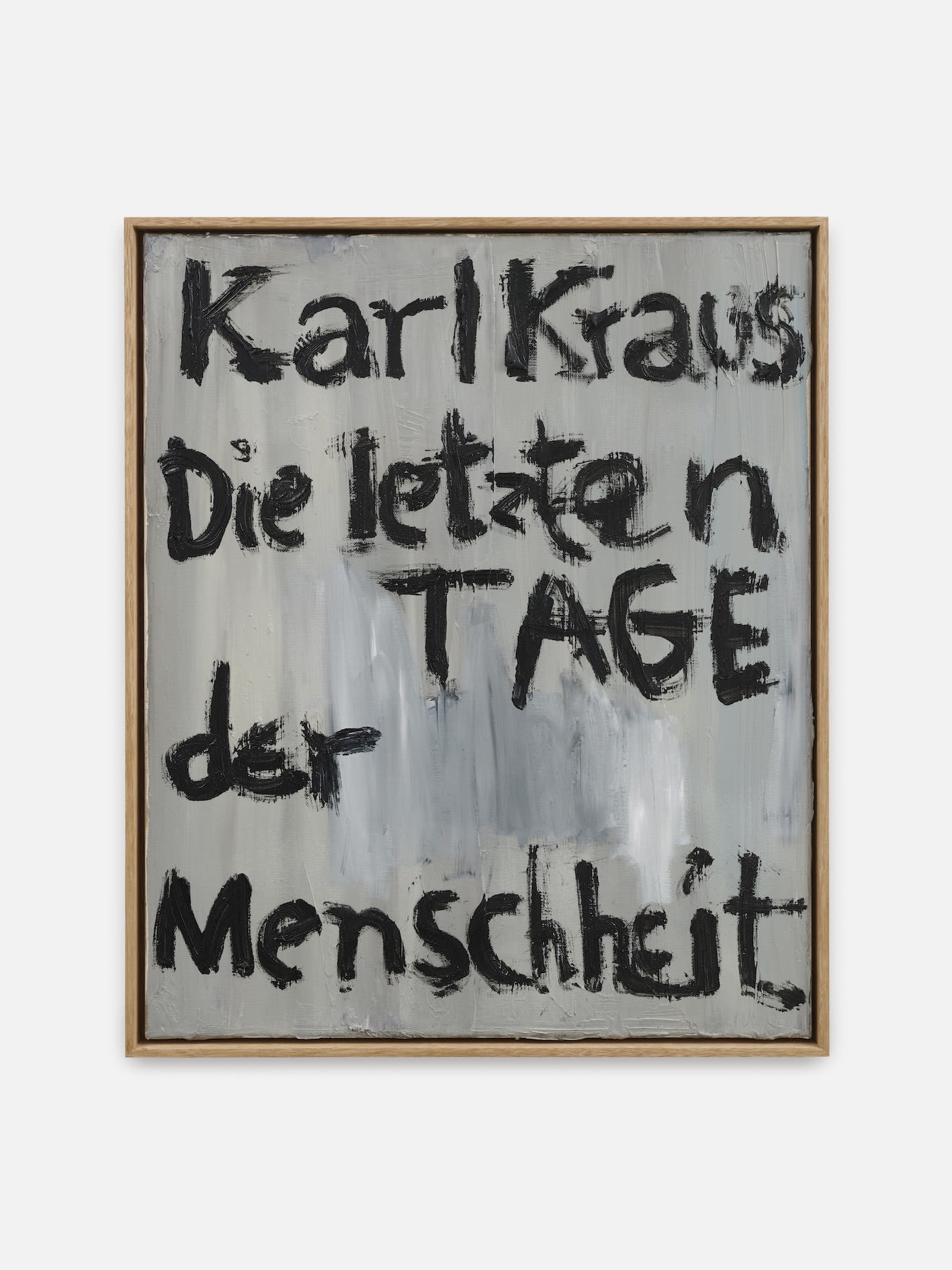 PHILIP GRÖZINGER Karl Krauss die letzten Tage der Menschheit, 2020 Oil, acrylic and spray paint on canvas 60 x 50 cm
