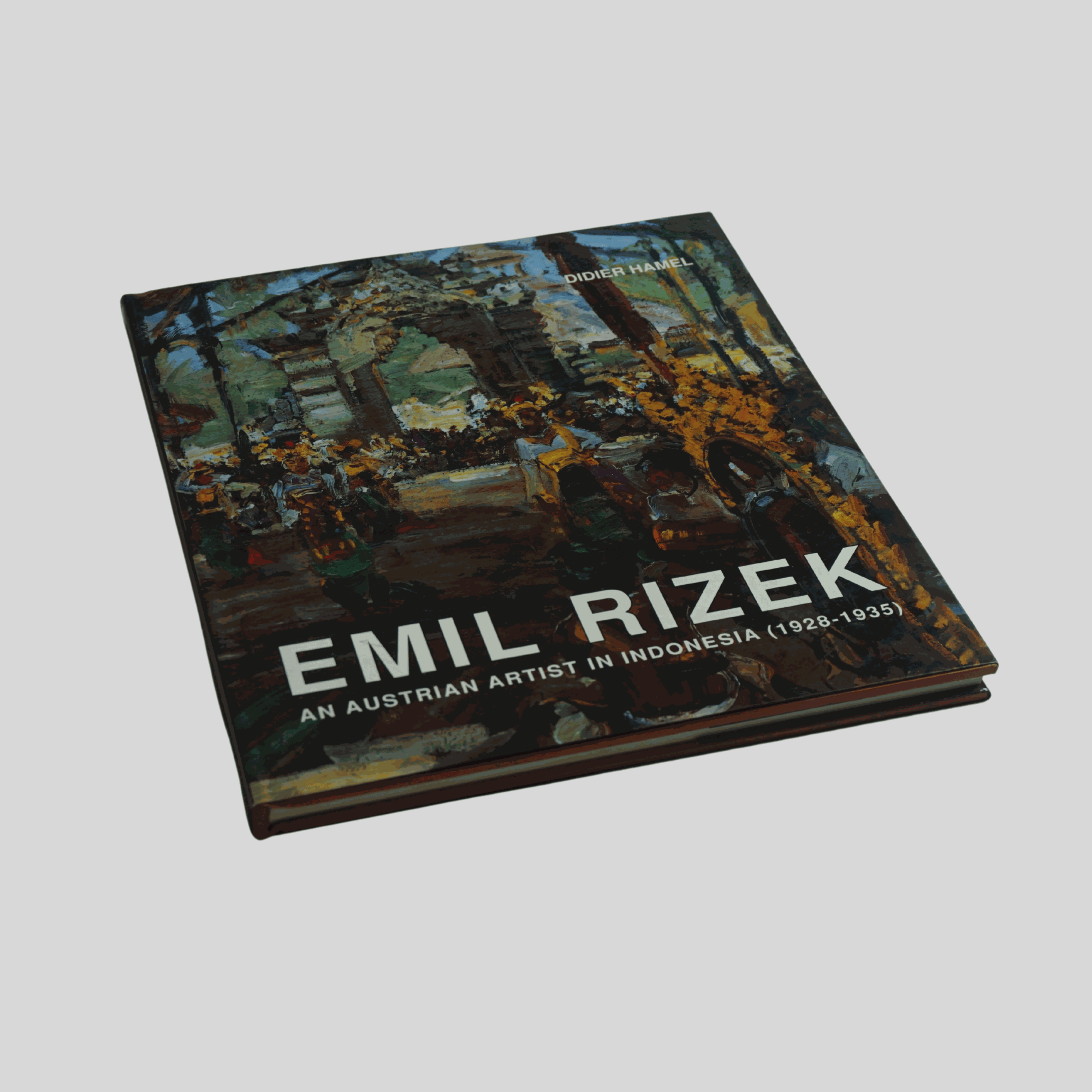 DIDIER HAMEL, EMIL RIZEK: AN AUSTRIAN ARTIST IN INDONESIA (1928-1935), 1996