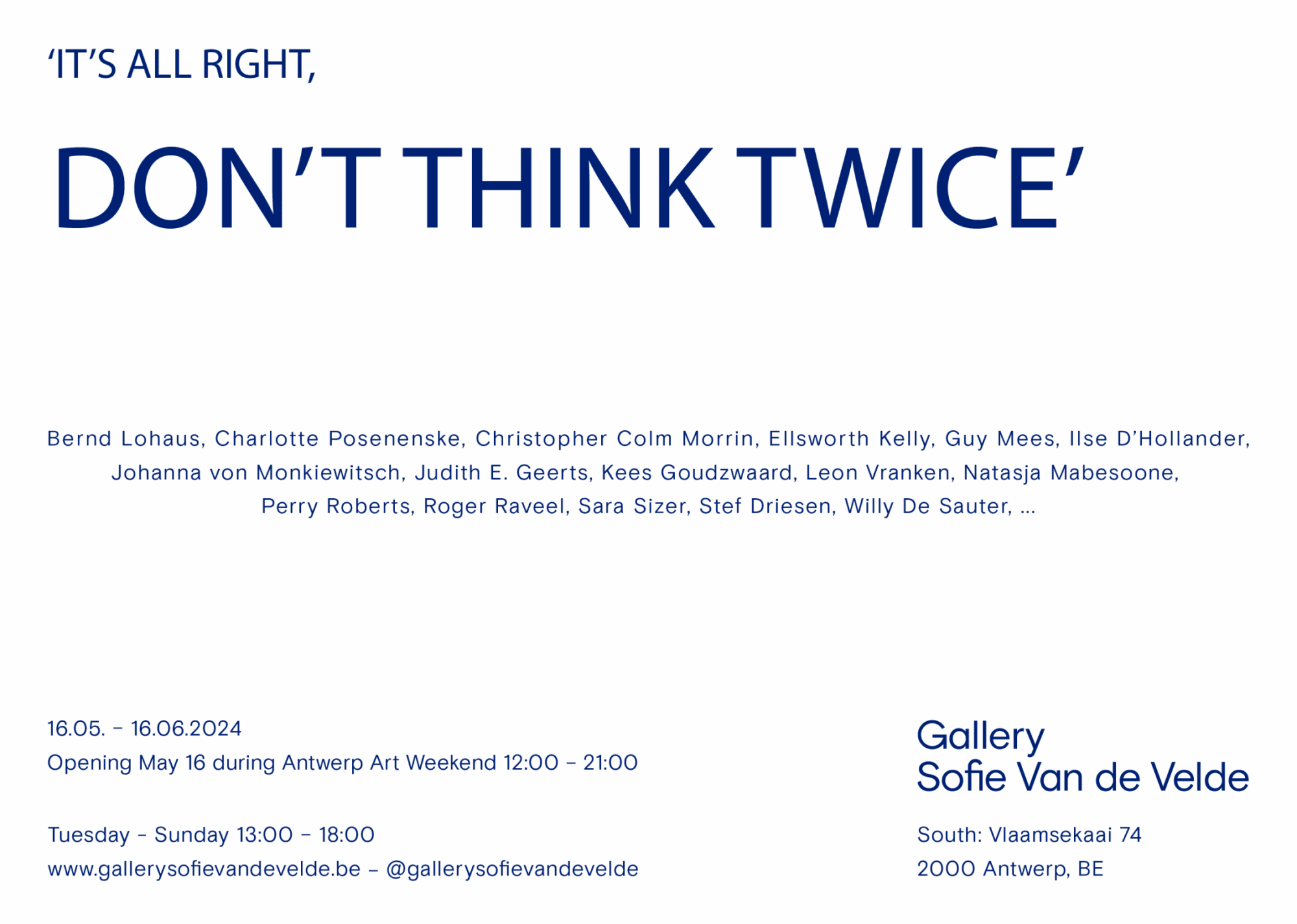'It's all right, don't think twice'