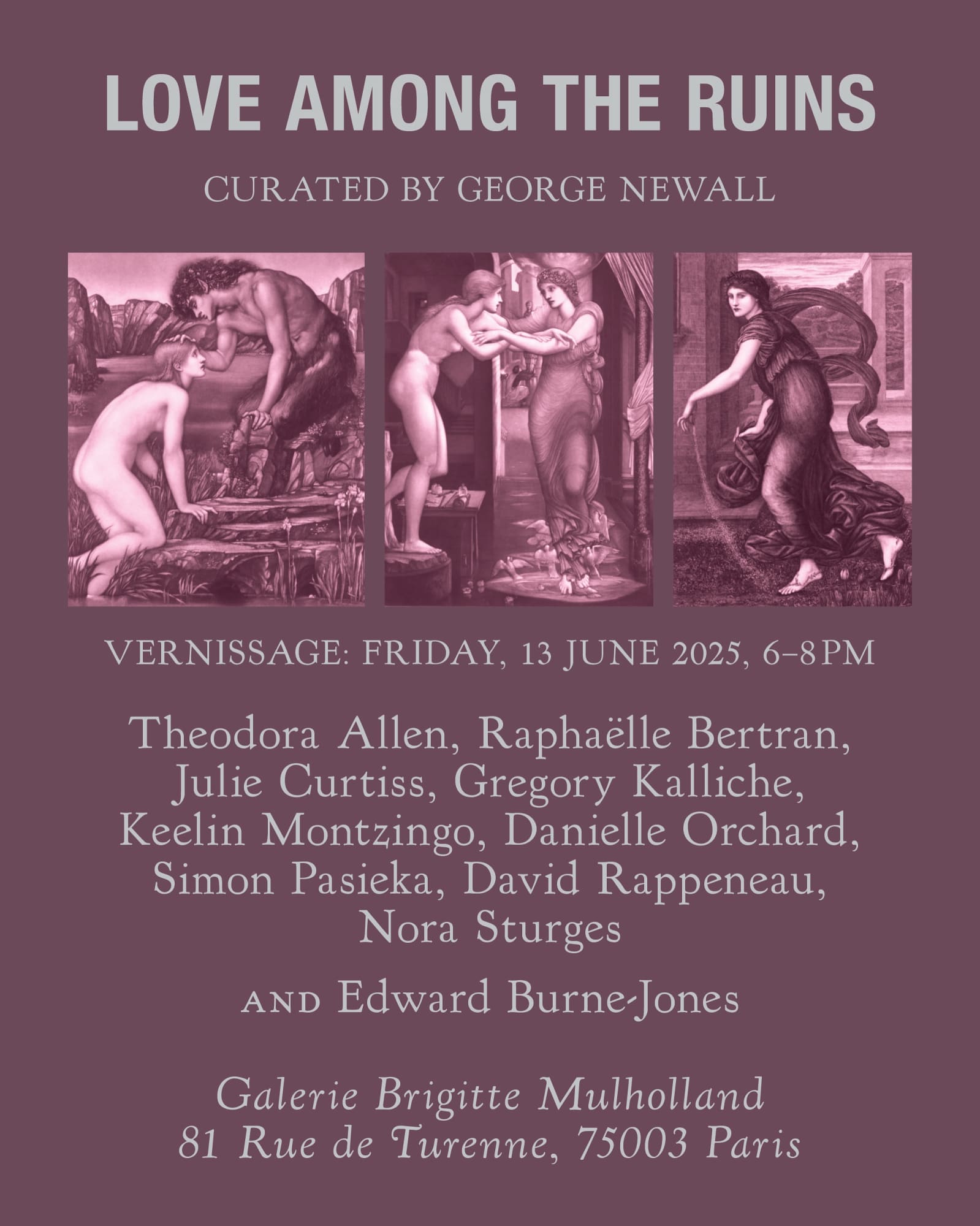 'Love Among The Ruins' curated by George Newall