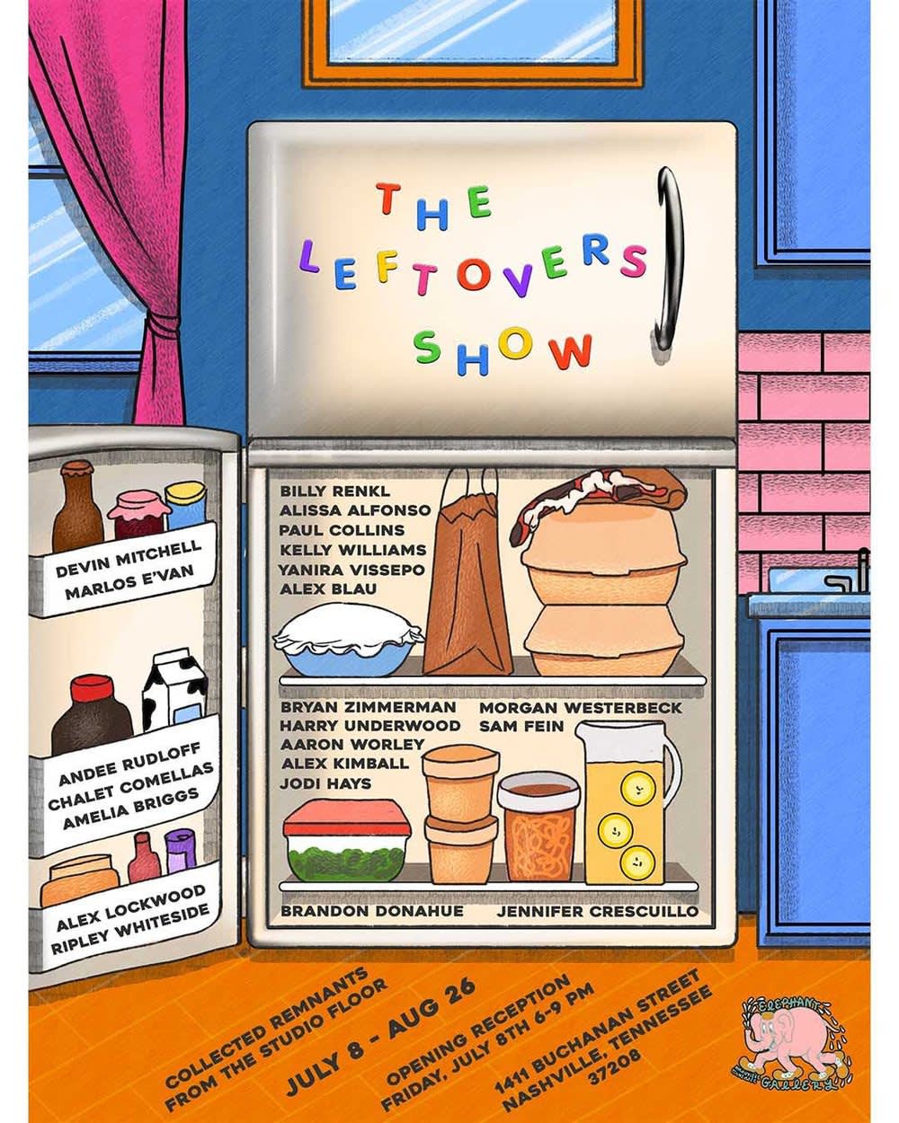 "The Leftovers Show" July 8 - August 26, 2022