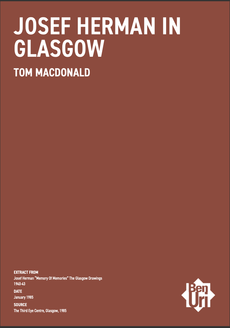 Josef Herman in Glasgow by Tom Macdonald Read It here