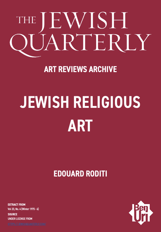Jewish Religious Art by Edouard Roditi read here