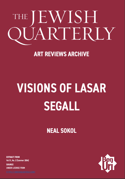 Visions of Lasar Segall by Neal Sokol Read Here