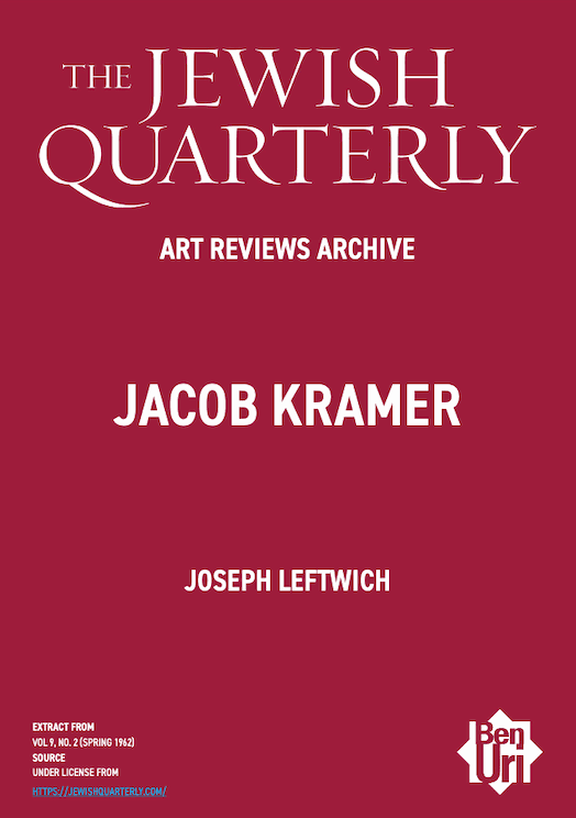 Jacob Kramer by Joseph Leftwich read here