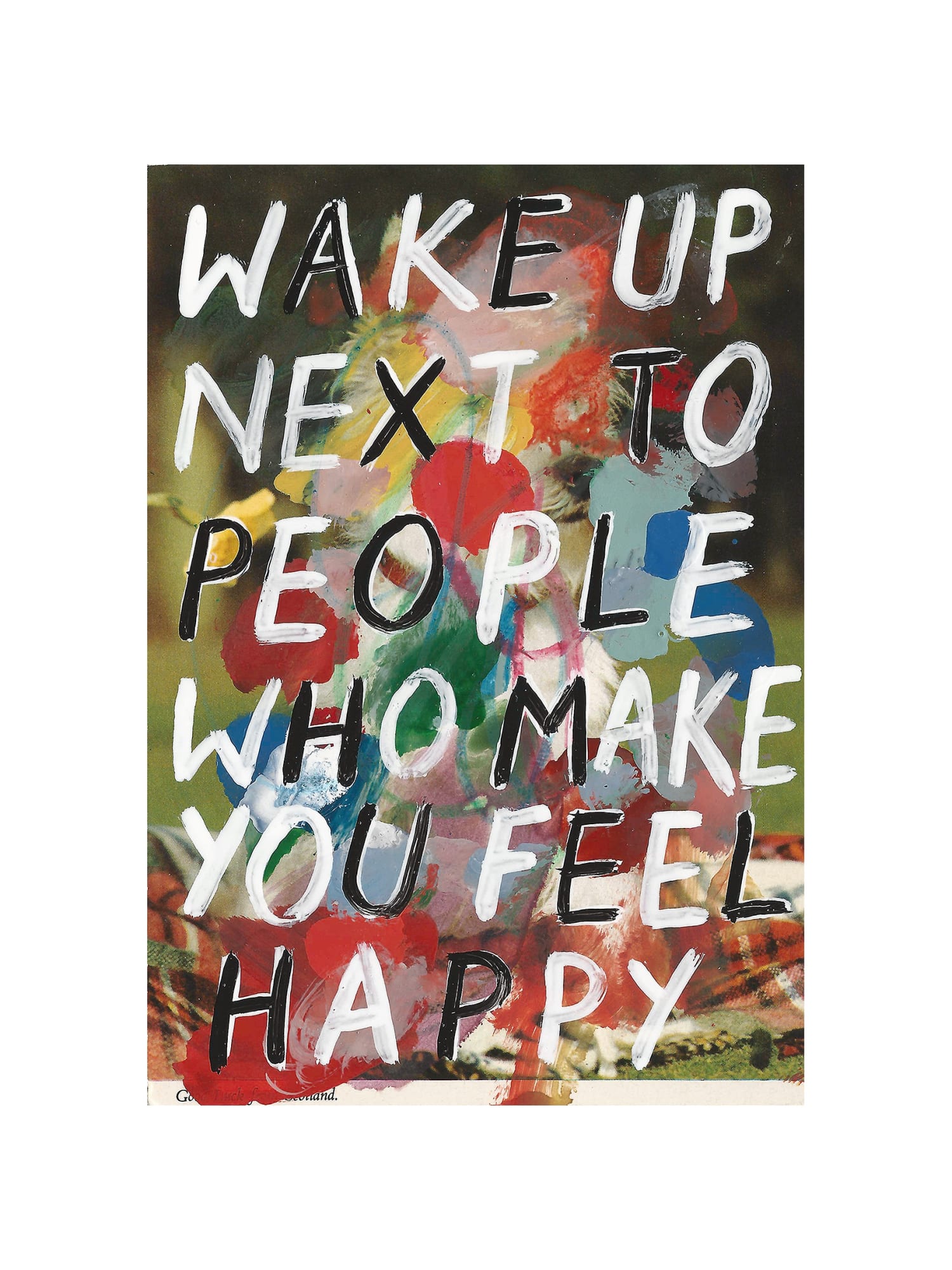 Adam Bridgland, Wake Up Next To People Who Make You Happy, 2021