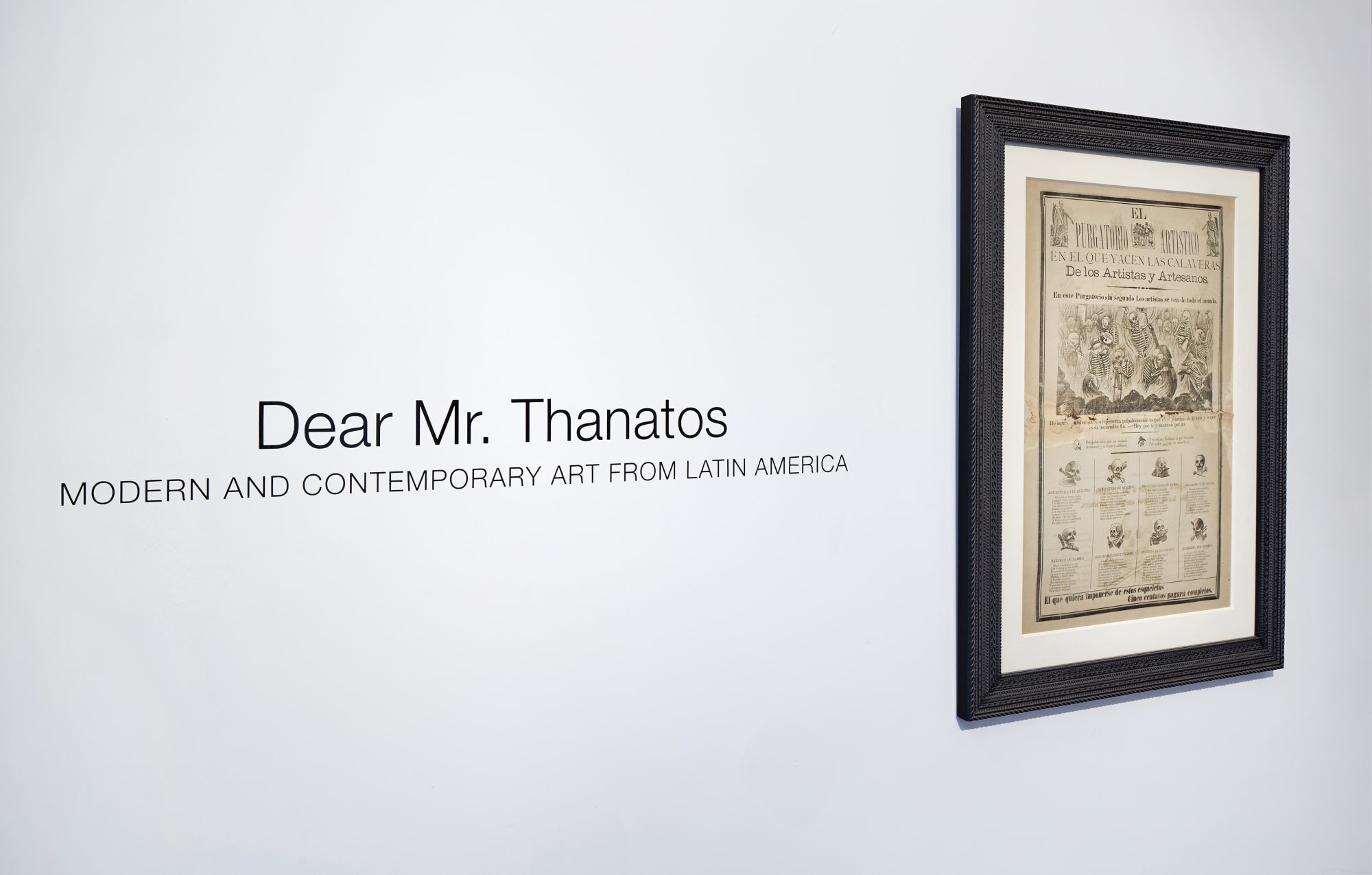Dear Mr. Thanatos: Modern and Contemporary Art from Latin America