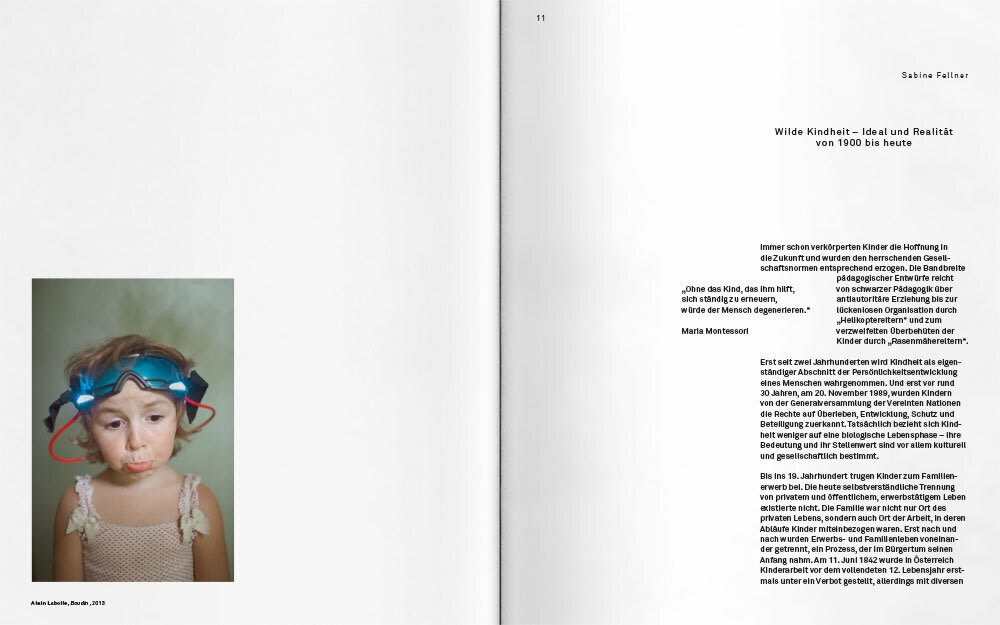 Wild Childhood – Ideal and reality from 1900 up to the Present