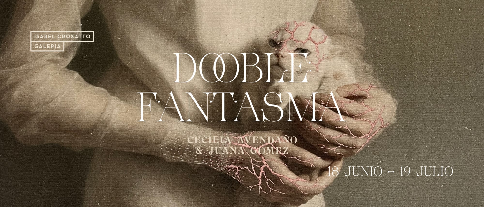 Doble Fantasma | Cecilia Avendaño & Juana Gómez