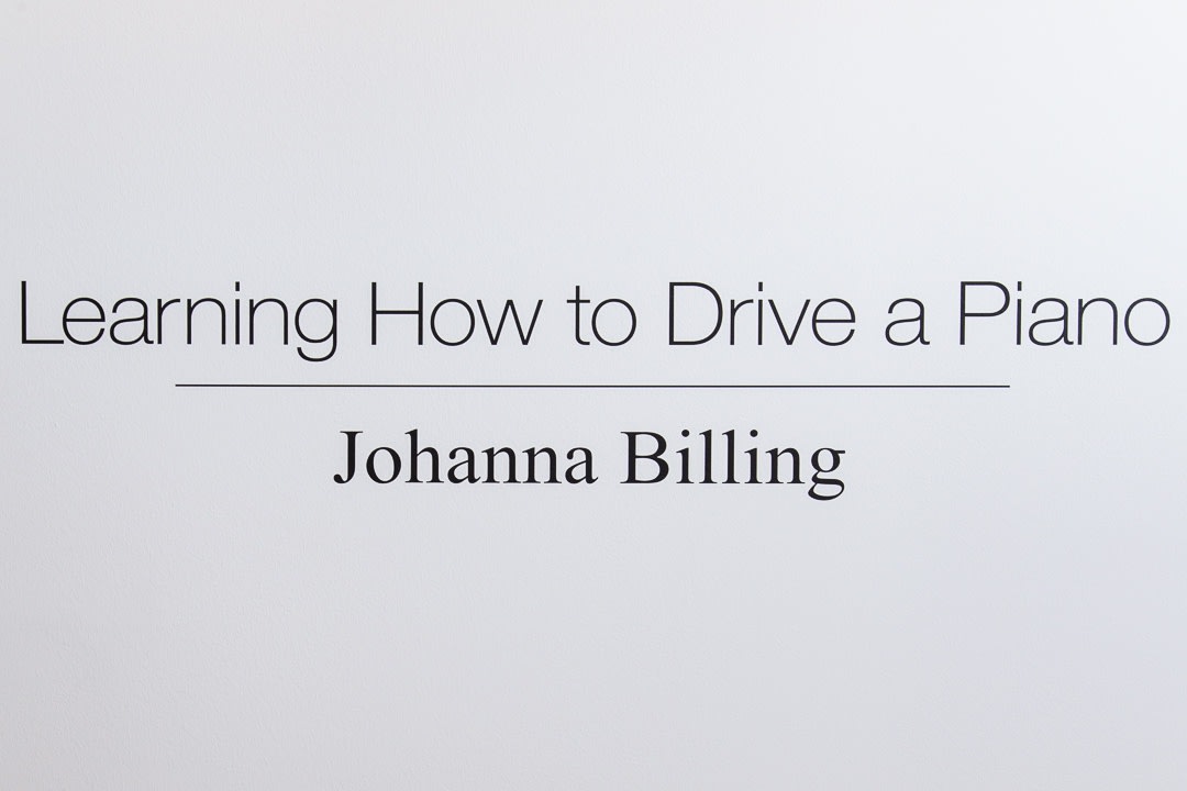 Johanna Billing, Learning How To Drive A Piano