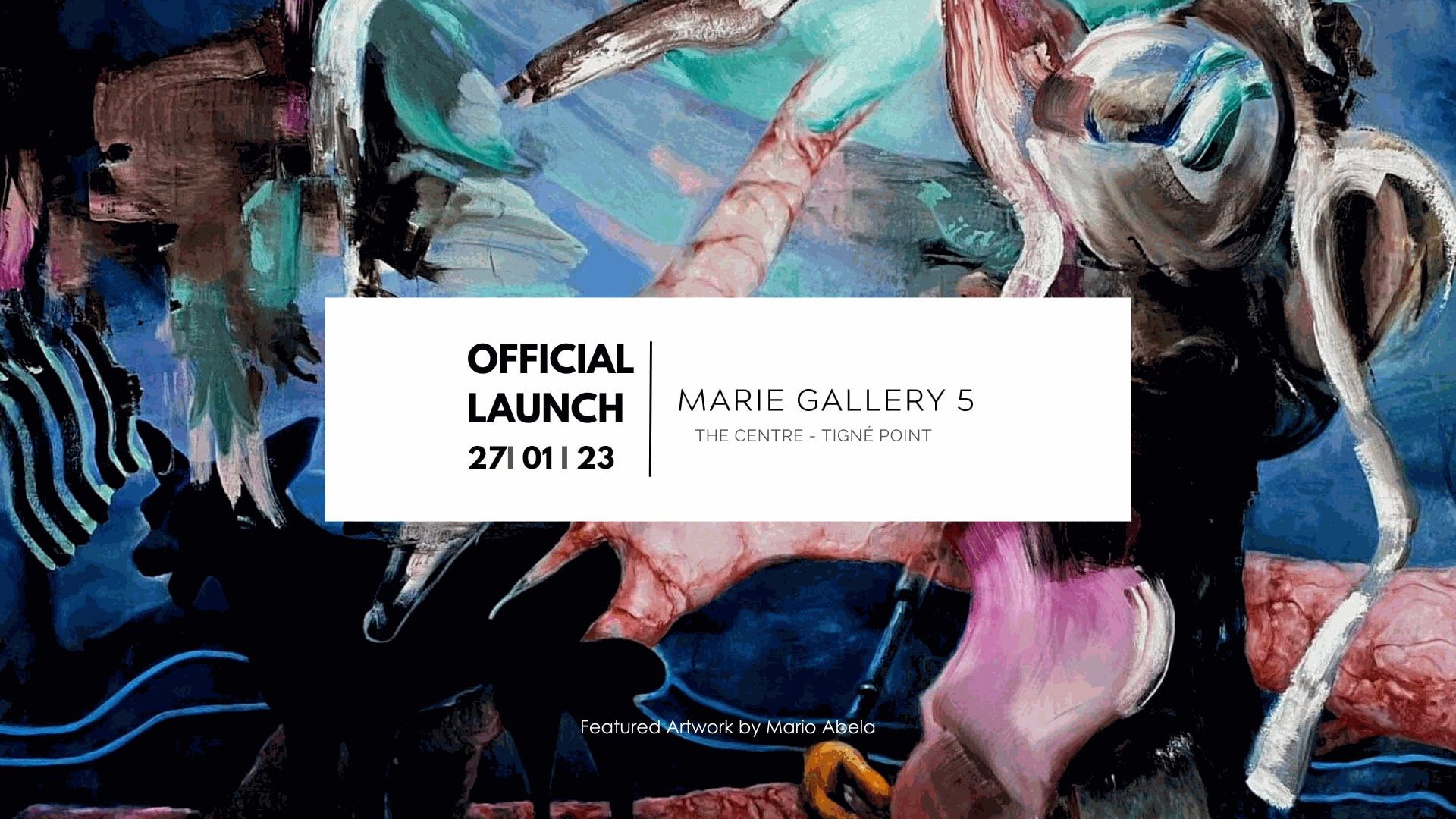 OFFICIAL LAUNCH MARIE GALLERY 5 TIGNE