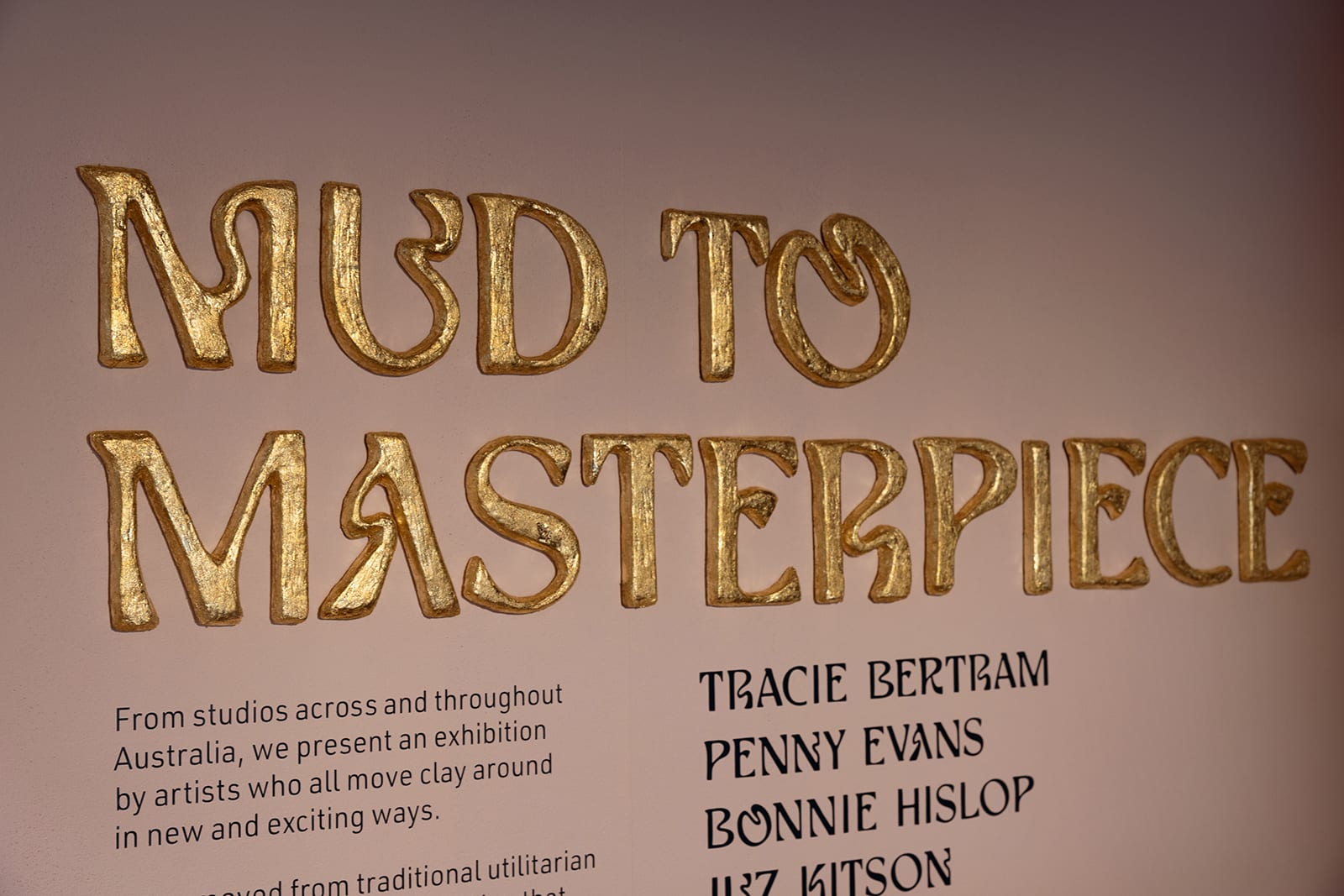 Installation view, 'Mud to Masterpiece', Maitland Regional Art Gallery, NSW 2025