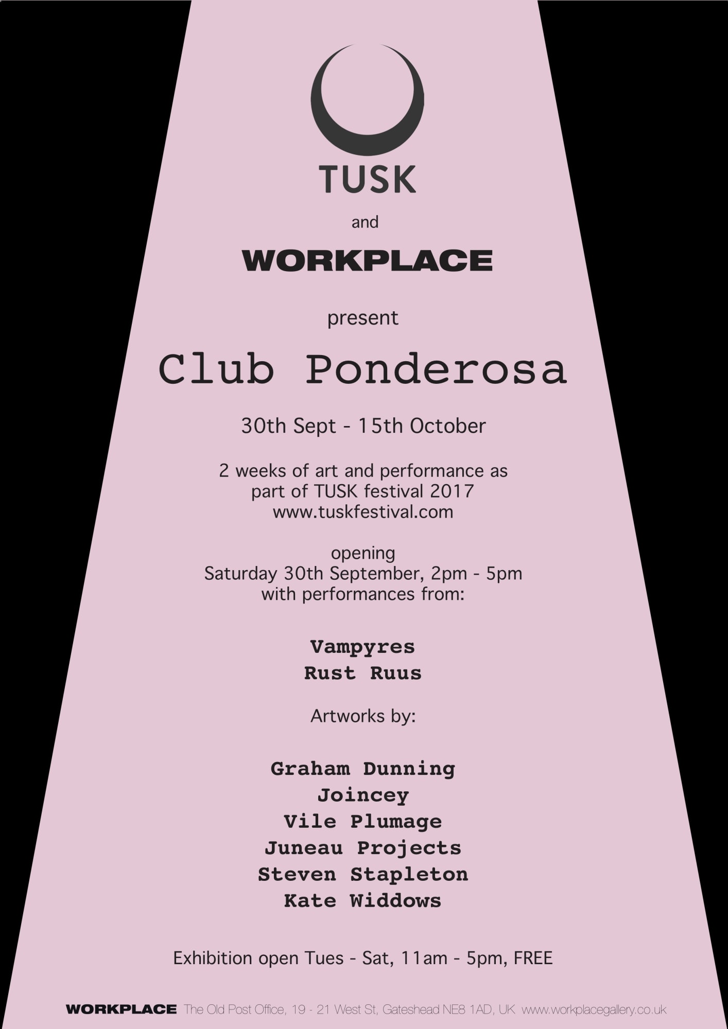 TUSK and WORKPLACE present CLUB PONDEROSA