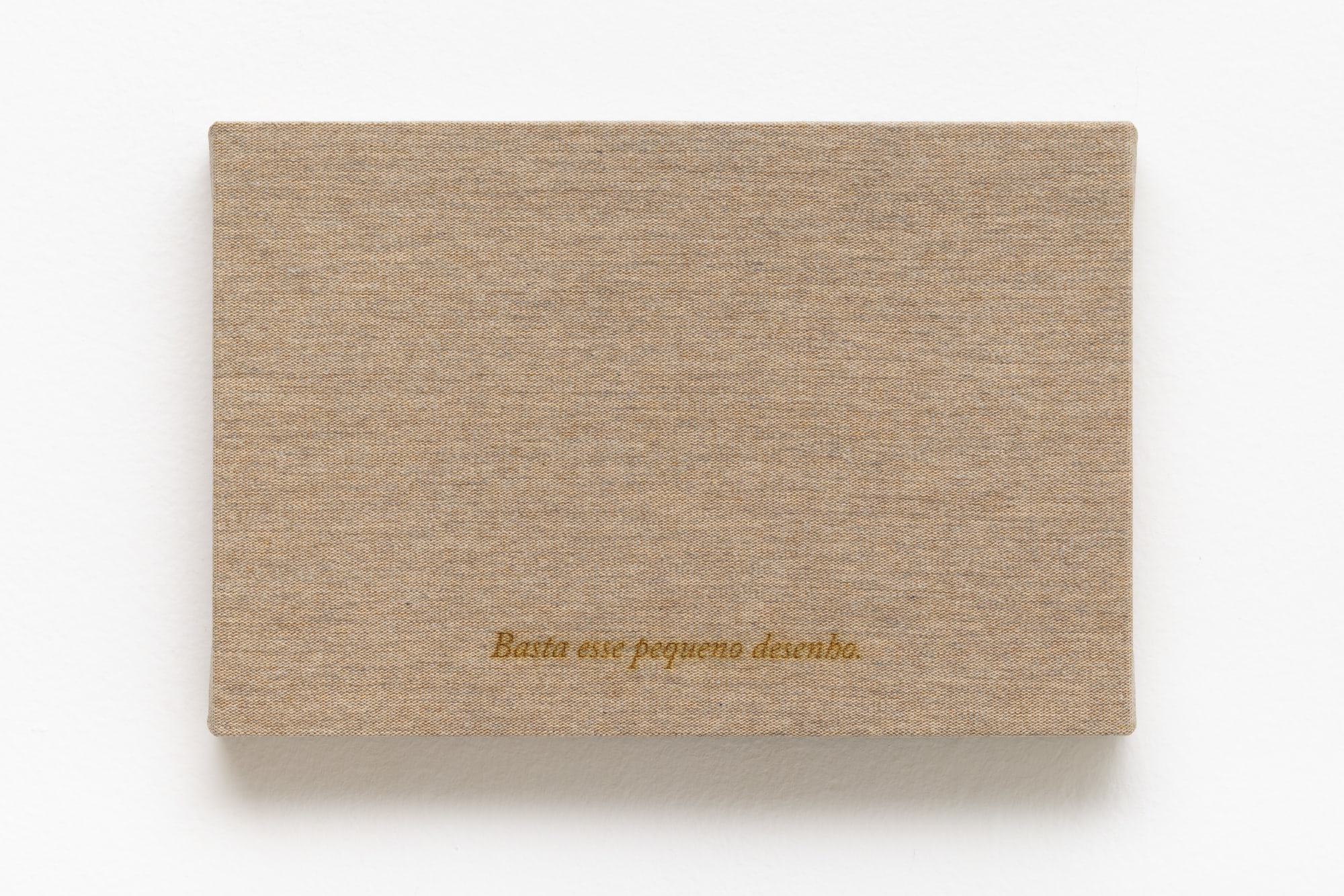 Ivan Grilo, Texto, tecido, linha, linho #20 Basta esse pequeno desenho, 2025