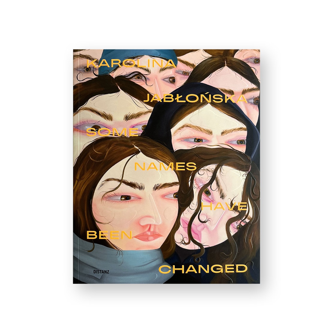 Karolina Jabłońska Some Names Have Been Changed