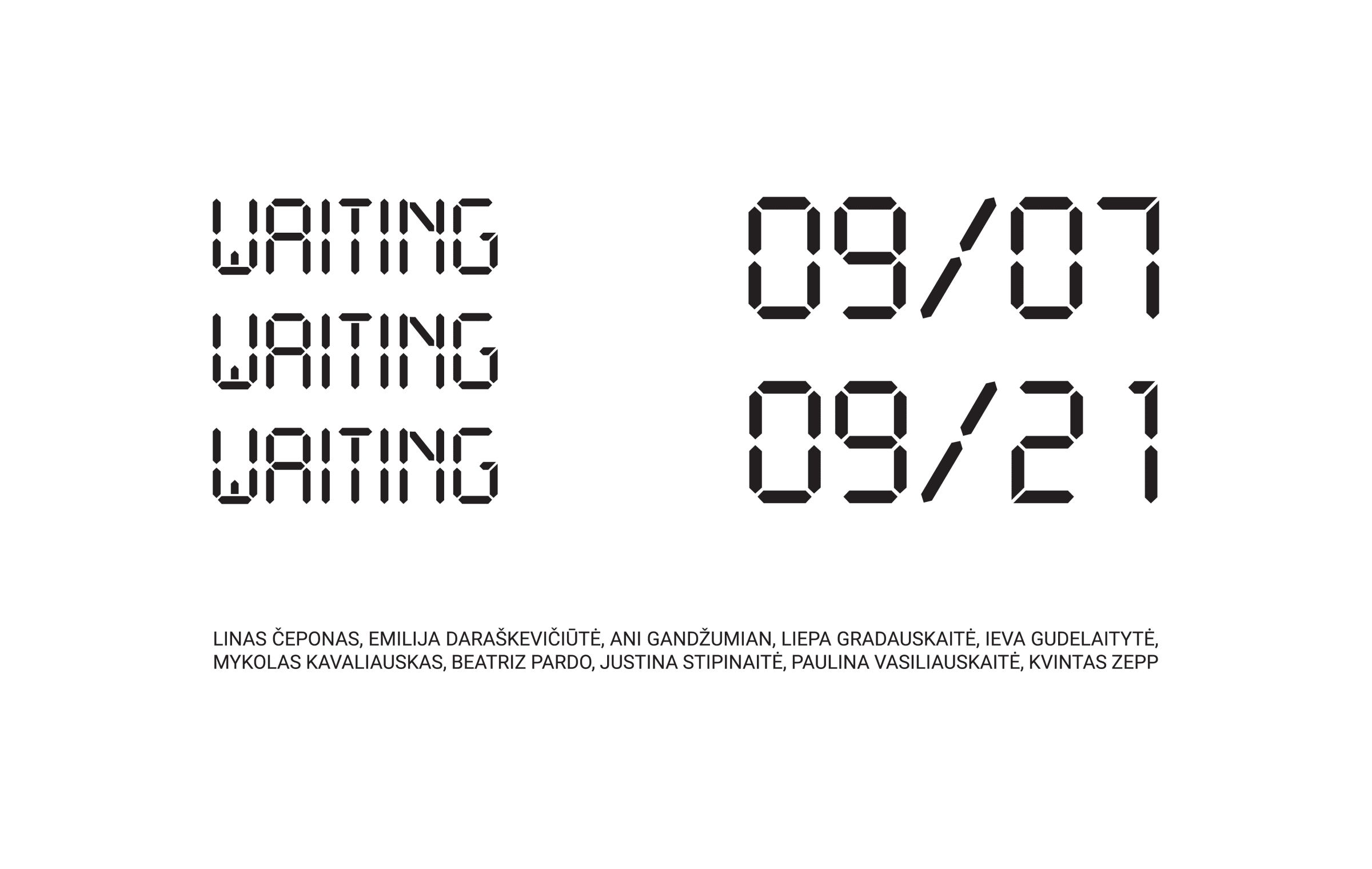 WAITING WAITING WAITING