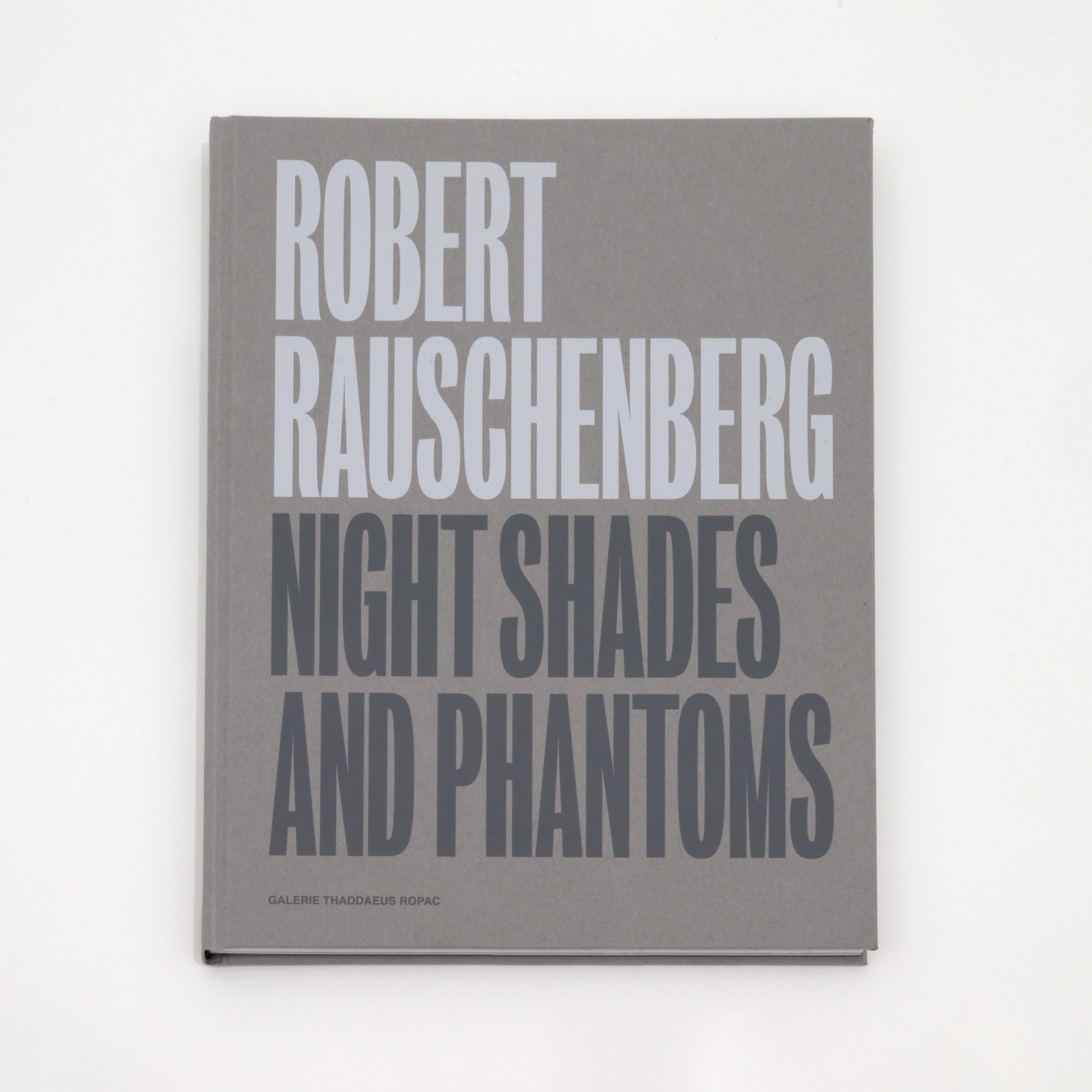 Robert Rauschenberg Night Shades and Phantoms
