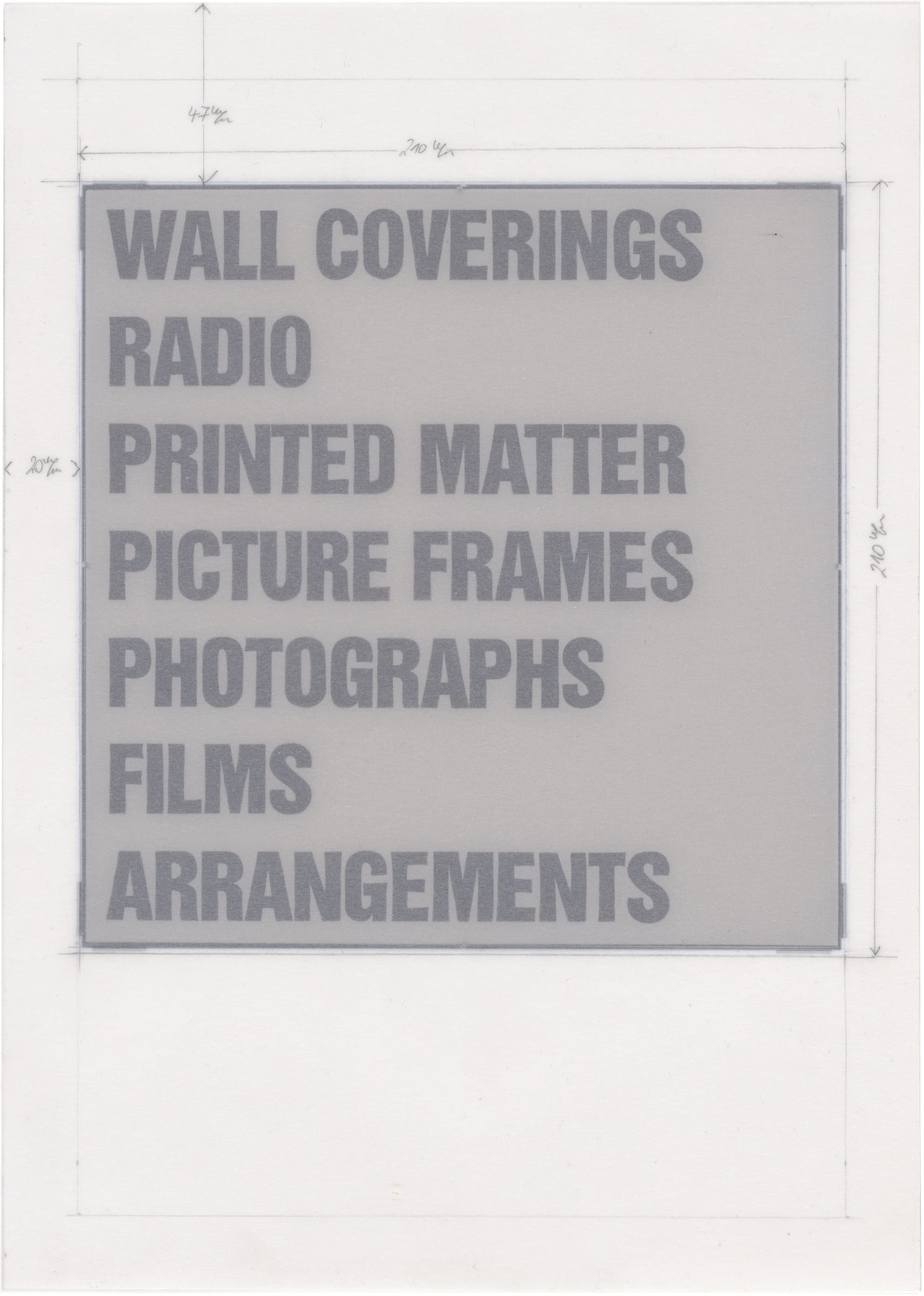 Christopher Williams Typographic Poem (Promotional Pamphlet, Paste-Up), 2024 Schöllerhammer drawing cardboard Duria matt, 250 g, Glama Microdraft highly transparent, drawing paper 82 g/m2, multifunctional paper 80 g/m2, printing pencil rotring 0.5 mm and 0.3 mm, Staedler pigment liner 0.3 mm 35 x 25 cm 13.8 x 9.8 inches