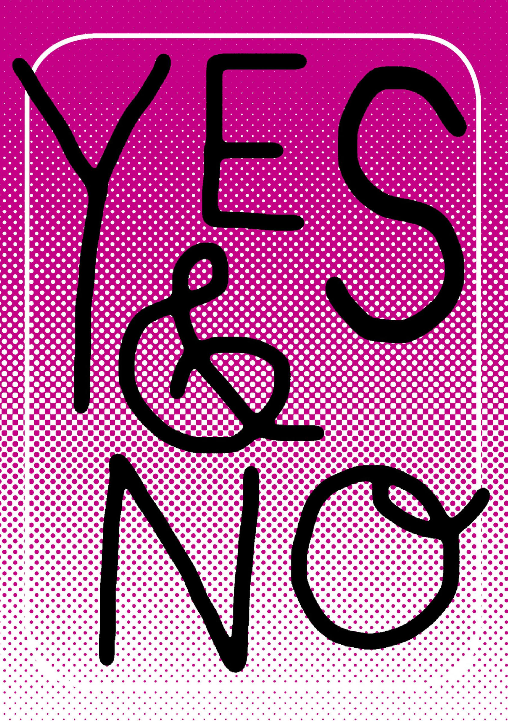 Amy Sillman, The O-G vol. 9: Yes & No, Winter 2015