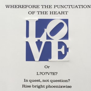 Robert Indiana, Book of Love Poem - Wherefore The Punctuation Of The Heart, 1996