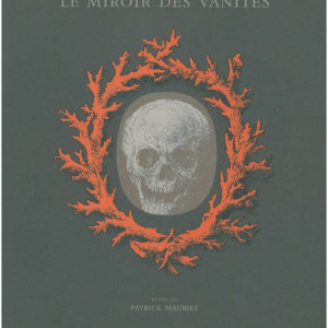 Érik Desmazières, Le miroir des vanités, 2012