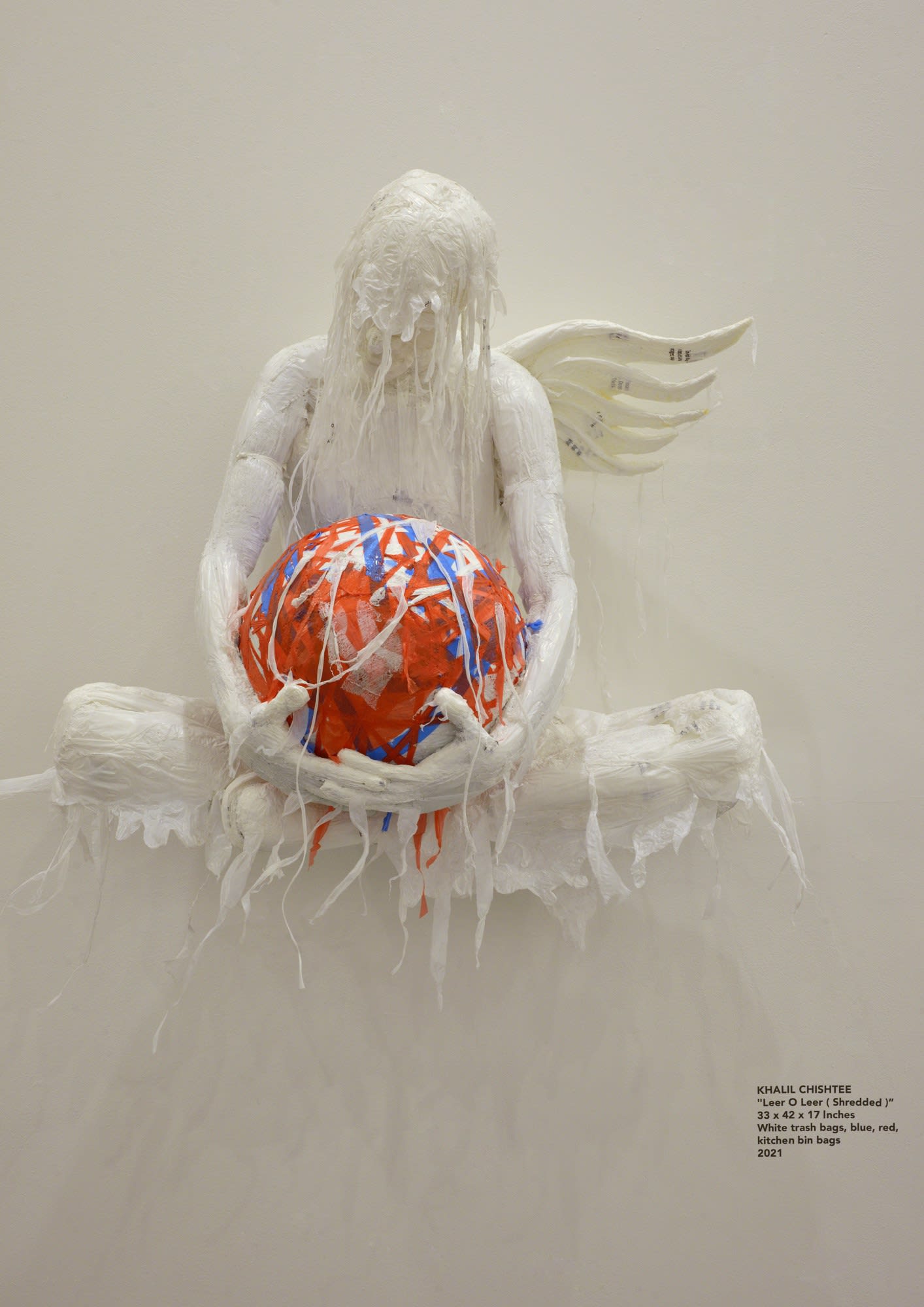 KHALIL CHISHTEE 'Leer O Leer ( Shredded )” 33 x 42 x 17 Inches White trash bags, blue, red, kitchen...