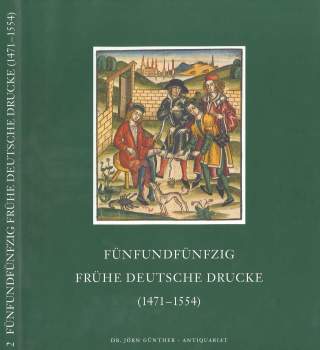 Fünfundfünfzig frühe deutsche Drucke, Catalogue No. 2