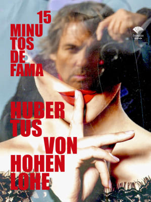 Hubertus von Hohenlohe, 15 minutes of fame - Fundación Unicaja de Málaga - Curated by Isolina Arbulu