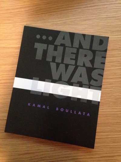 Kamal Boullata: ...And There Was Light