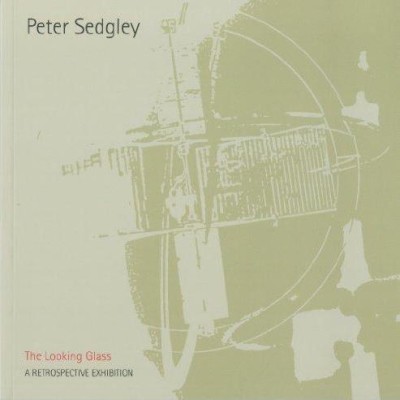 Peter Sedgley: The Looking Glass