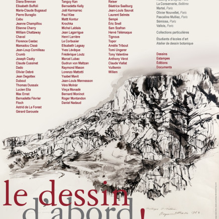 Affiche de l'exposition "Le dessin d'abord" / Jusqu'au 31 décembre 2016 au Musée-Château de Nogent-le-Rotrou