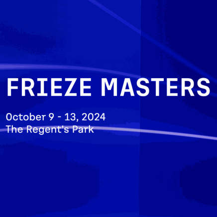 Frieze Masters 2024