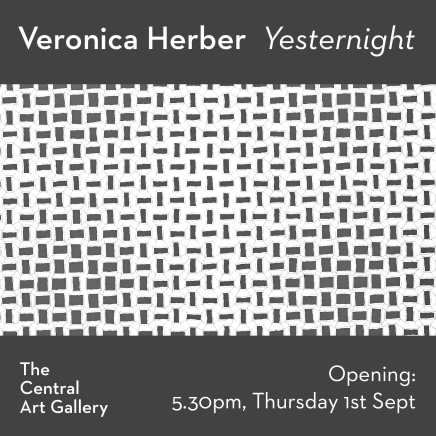 Exhibition Opening: Yesternight by Veronica Herber