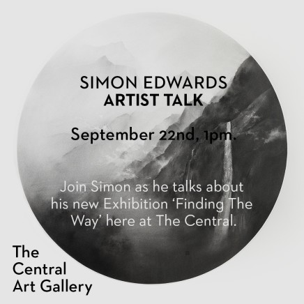 Artist Talk: Simon Edwards 'Finding The Way'