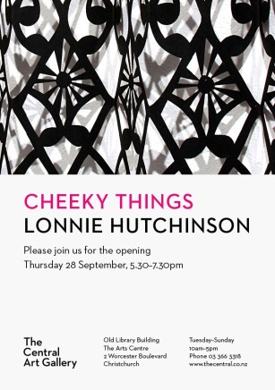 Exhibition Opening - Show #7 : Cheeky Things by Lonnie Hutchinson