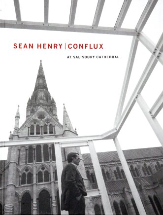 CONFLUX: Sean Henry at Salisbury Cathedral