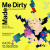 Made Me Dirty : Ardi Gunawan Solo Show