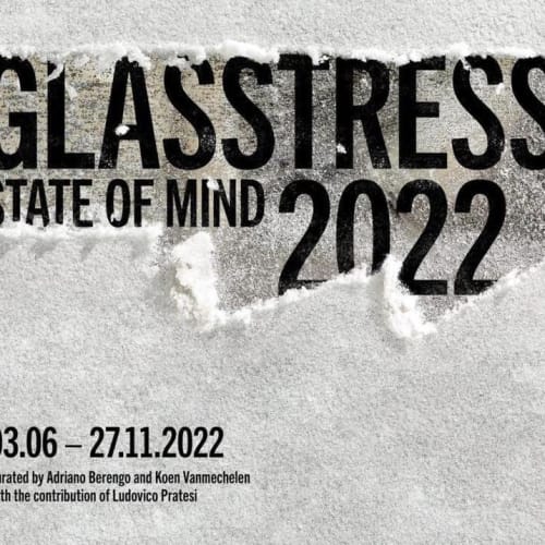 The sevent edition of Glasstress runs from 3 June to 27 November 2022 at the Fondazione Berengo Art Space in...