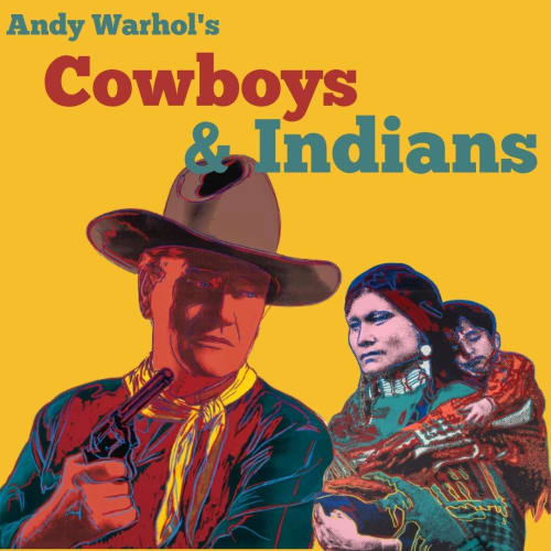 Andy Warhol Cowboys and Indians exhibition cover