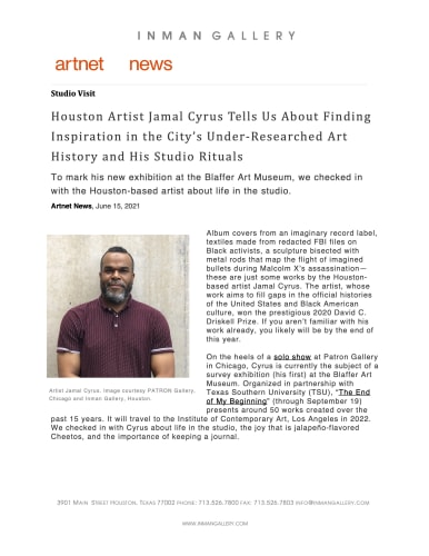 Houston Artist Jamal Cyrus Tells Us About Finding Inspiration in the City’s Under-Researched Art History and His Studio
