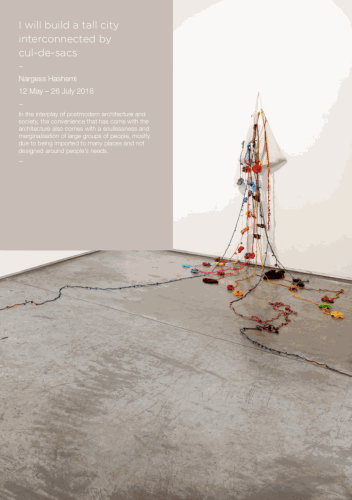 I will build a tall city interconnected by cul-de-sacs, Nargess Hashemi