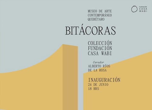 GUILLERMO MORA . BITÁCORAS: COLECCIÓN FUNDACIÓN CASA WABI