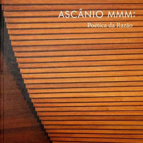 Ascânio MMM: Poética da Razão