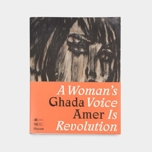 Ghada Amer, A Woman's Voice Is Revolution