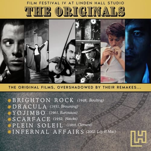 FILM FESTIVAL IV - THE ORIGINALS, The fourth film festival at Linden Hall Studio.