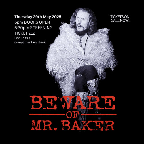 Beware of Mr Baker Film Screening Linden Hall Deal