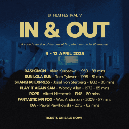 FILM FESTIVAL V - IN AND OUT, The fifth film festival at Linden Hall Studio.