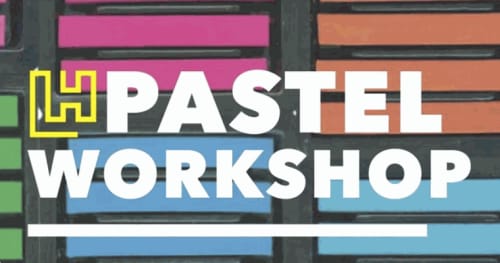 Pastel Workshop