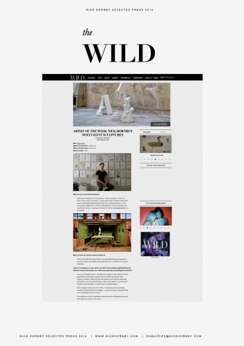 The Wild: Artist Of The Week: Nick Hornby’s Polyvalent Sculptures – Michael Valinsky